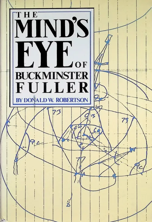 The Mind’s Eye of Buckminster Fuller cover